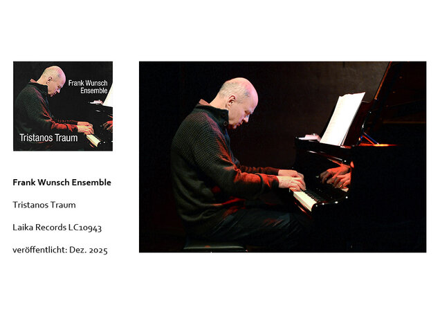 Frank Wunsch Ensemble - Tristanos Traum